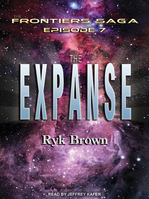 Title details for The Expanse by Ryk Brown - Available